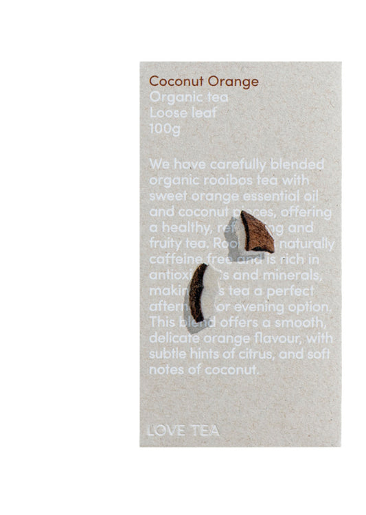 Love Tea Organic Coconut Orange Loose Leaf 100g