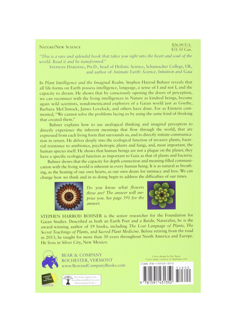 Plant Intelligence And The Imaginal Realm by S Buhner