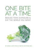 One Bite At A Time By Sarah Lantz And Tabitha Mcintosh