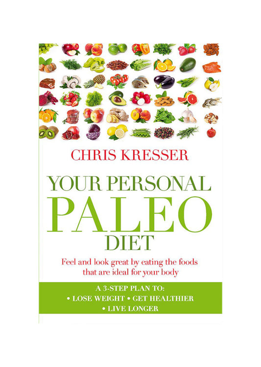 Your Personal Paleo Diet By ** Ch2 Redundant **