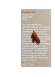 Love Tea Organic Turmeric Tea Loose Leaf 100g