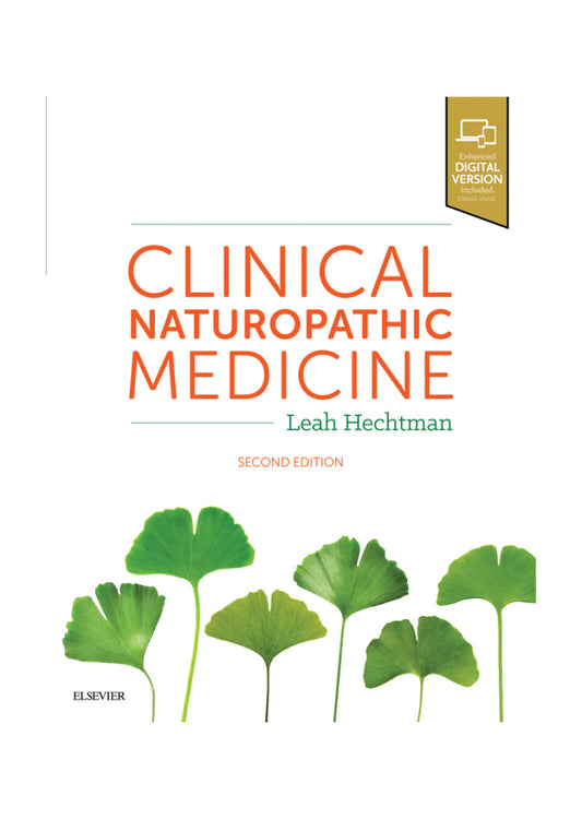 Clinical Naturopathic Medicine By Leah Hechtman 2e