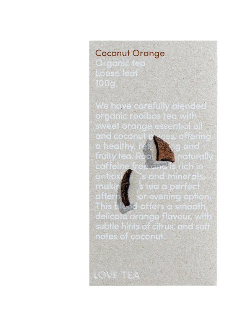 Love Tea Organic Coconut Orange Loose Leaf 100g