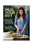 Supercharged Food Heal Your Gut By Lee Holmes