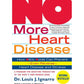 No More Heart Disease by Dr Louis Ignarro