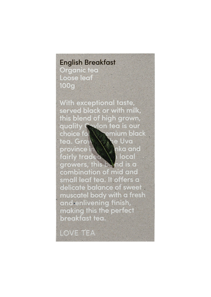 Love Tea Organic English Breakfast Loose Leaf 100g